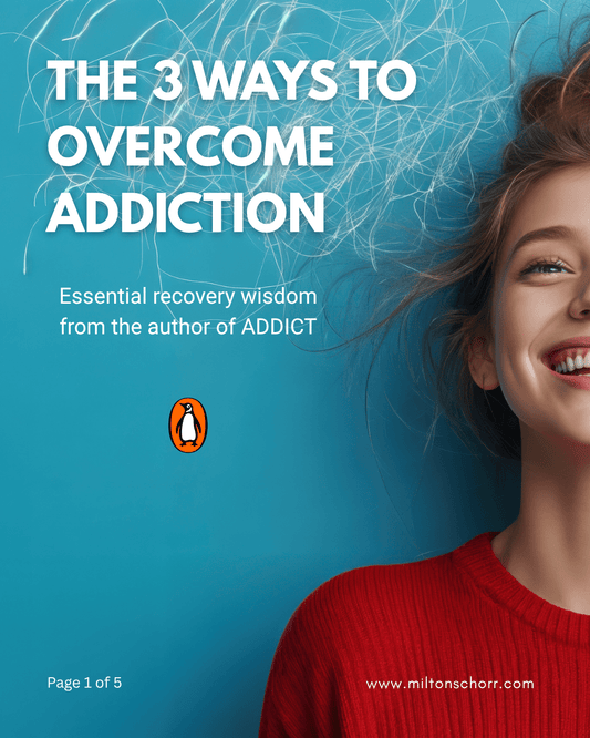 What Are Three Ways To Overcome Addiction? - miltonschorr.com